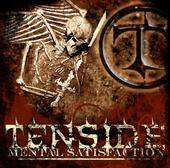 Tenside : Mental Satisfaction